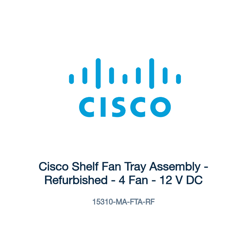 15310-MA-FTA-RF: Cisco Shelf Fan Tray Assembly