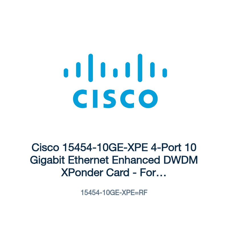 15454-10GE-XPE=RF: Cisco 15454-10GE-XPE 4-Port 10 Gigabit Ethernet Enhanced DWDM XPonder