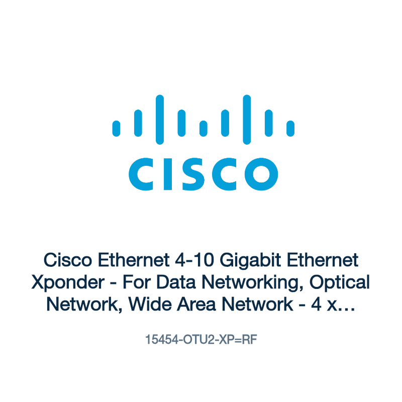 15454-OTU2-XP=RF: Cisco Ethernet 4-10 Gigabit Ethernet Xponder