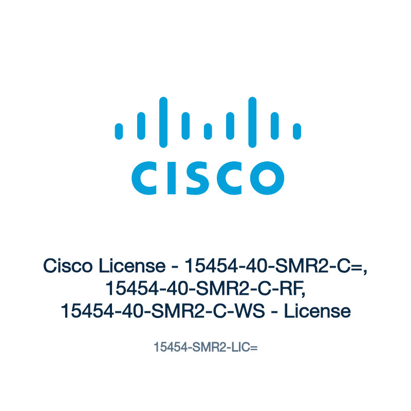15454-SMR2-LIC=: Cisco License - 15454-40-SMR2-C=, 15454-40-SMR2-C-RF
