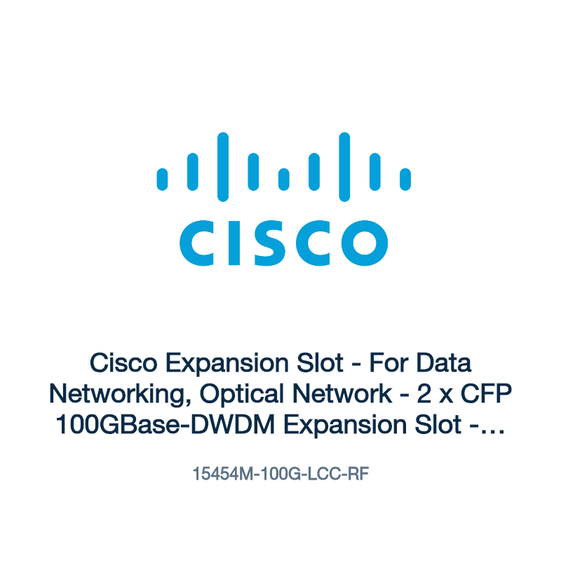 15454M-100G-LCC-RF: Cisco Expansion Slot