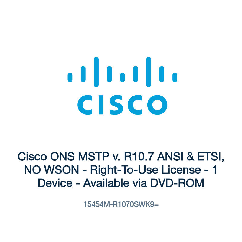 15454M-R1070SWK9=: Cisco ONS MSTP v. R10.7 ANSI & ETSI, NO WSON