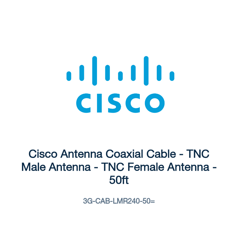 3G-CAB-LMR240-50=: Cisco Antenna Coaxial Cable
