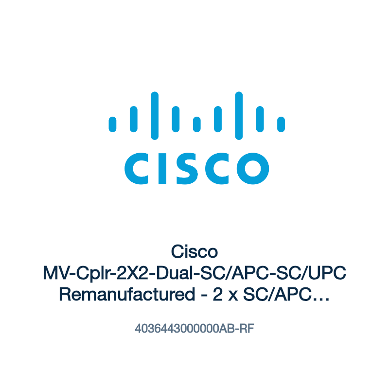 4036443000000AB-RF: Cisco MV-Cplr-2X2-Dual-SC/APC-SC/UPC Remanufactured