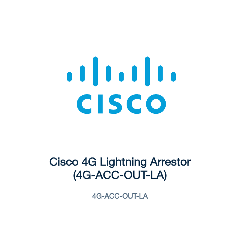 4G-ACC-OUT-LA: Cisco 4G Lightning Arrestor (4G-ACC-OUT-LA)