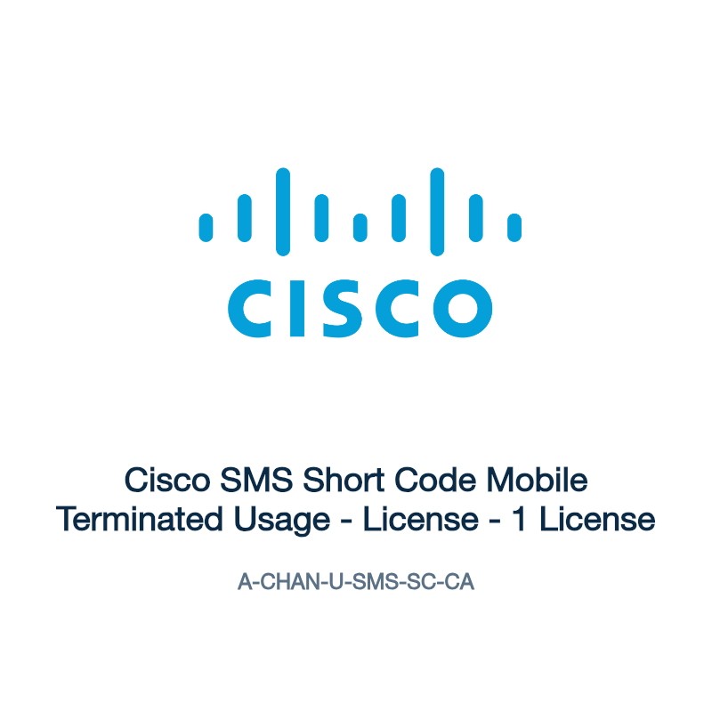 A-CHAN-U-SMS-SC-CA: Cisco SMS Short Code Mobile Terminated Usage