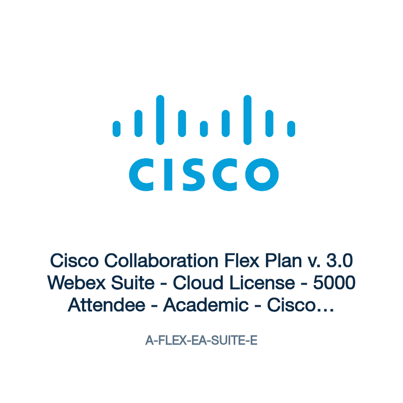 A-FLEX-EA-SUITE-E: Cisco Collaboration Flex Plan v. 3.0 Webex Suite