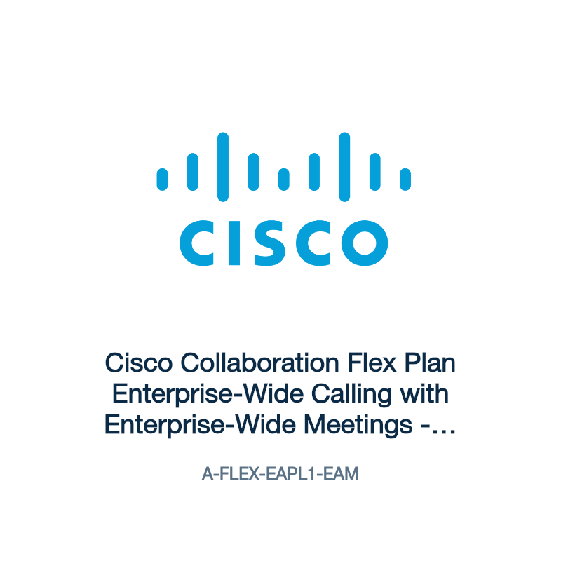 A-FLEX-EAPL1-EAM: Cisco Collaboration Flex Plan Enterprise-Wide Calling with