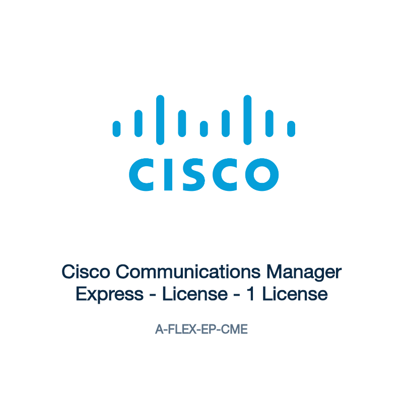 A-FLEX-EP-CME: Cisco Communications Manager Express