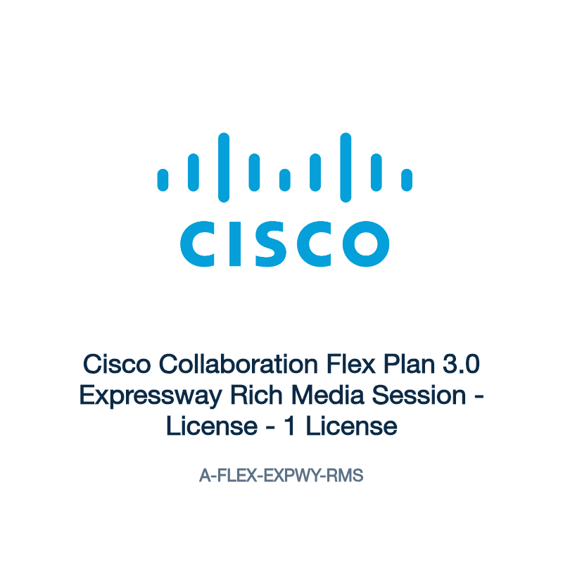 A-FLEX-EXPWY-RMS: Cisco Collaboration Flex Plan 3.0 Expressway Rich Media Session