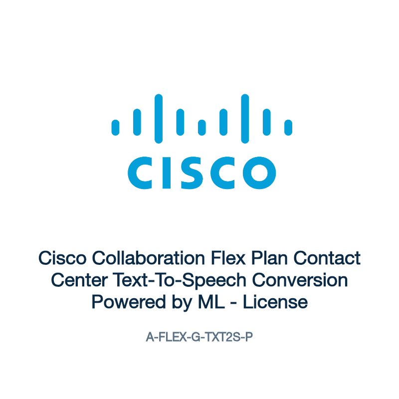 A-FLEX-G-TXT2S-P: Cisco Collaboration Flex Plan Contact Center Text-To-Speech