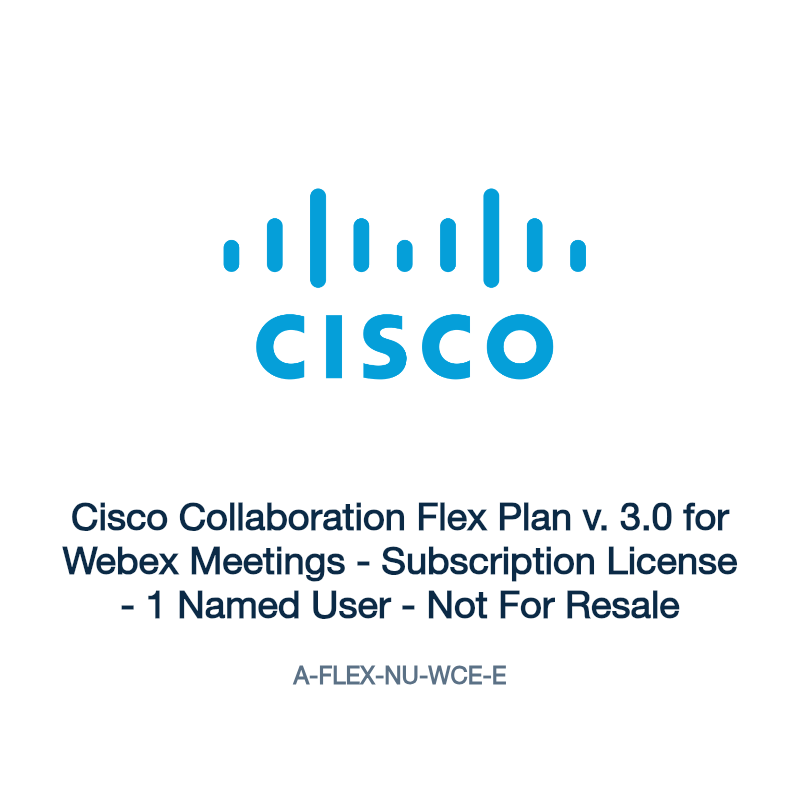 A-FLEX-NU-WCE-E: Cisco Collaboration Flex Plan v. 3.0 for Webex Meetings