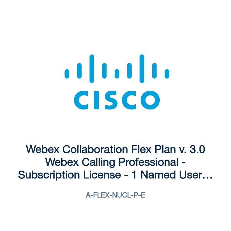 A-FLEX-NUCL-P-E: Webex Collaboration Flex Plan v. 3.0 Webex Calling Professional