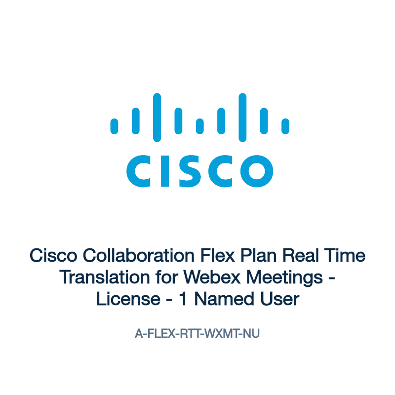 A-FLEX-RTT-WXMT-NU: Cisco Collaboration Flex Plan Real Time Translation for Webex Meetings