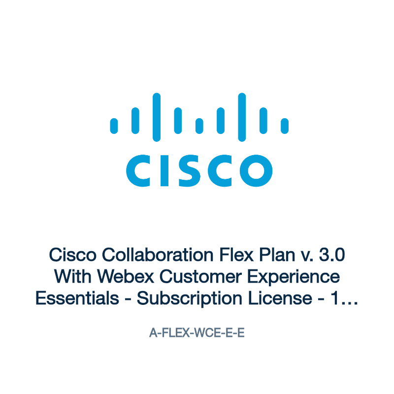 A-FLEX-WCE-E-E: Cisco Collaboration Flex Plan v. 3.0 With Webex Customer Experience
