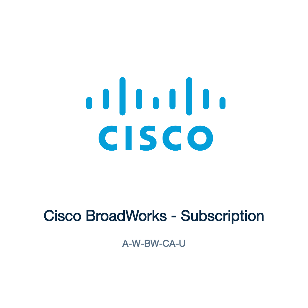 A-W-BW-CA-U: Cisco BroadWorks