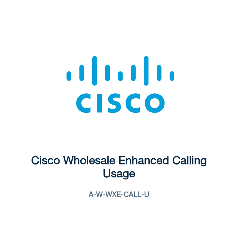 A-W-WXE-CALL-U: Cisco Wholesale Enhanced Calling Usage