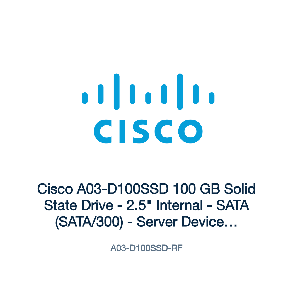 A03-D100SSD-RF: Cisco A03-D100SSD 100 GB Solid State Drive
