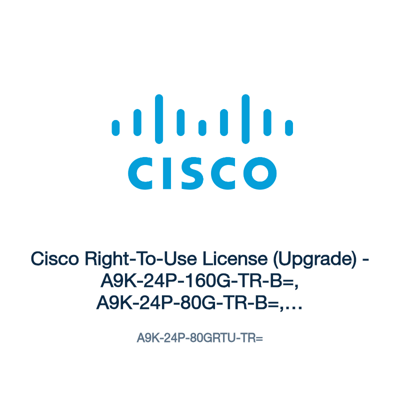 A9K-24P-80GRTU-TR=: Cisco Right-To-Use License (Upgrade)