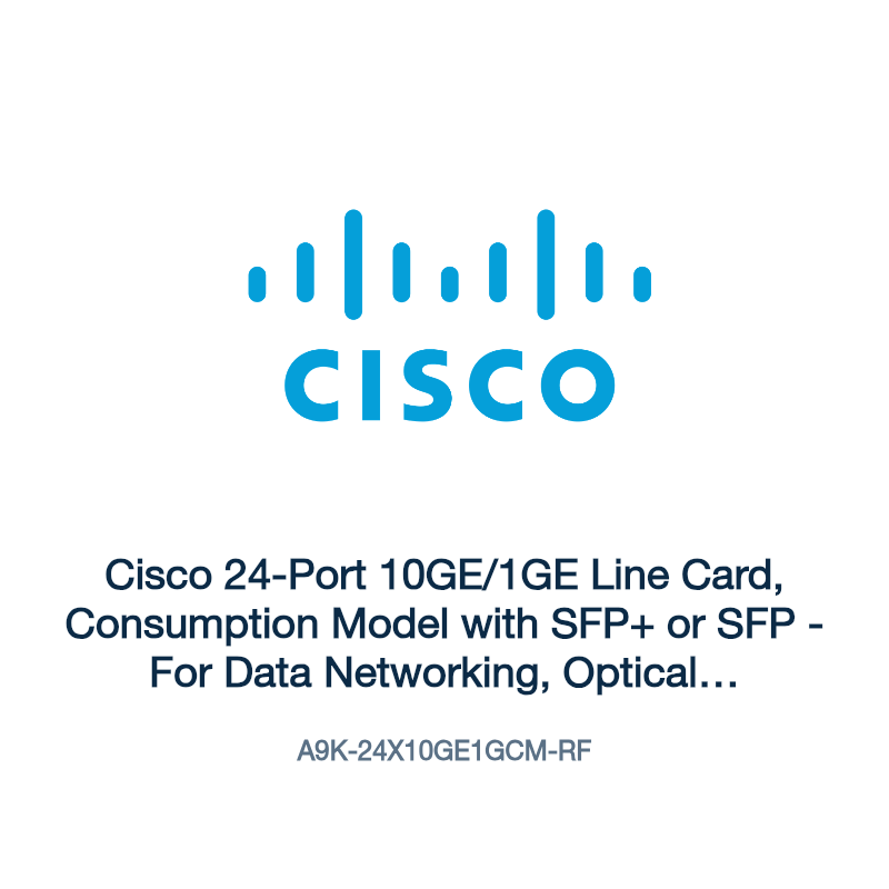 A9K-24X10GE1GCM-RF: Cisco 24-Port 10GE/1GE Line Card, Consumption Model with SFP+ or SFP