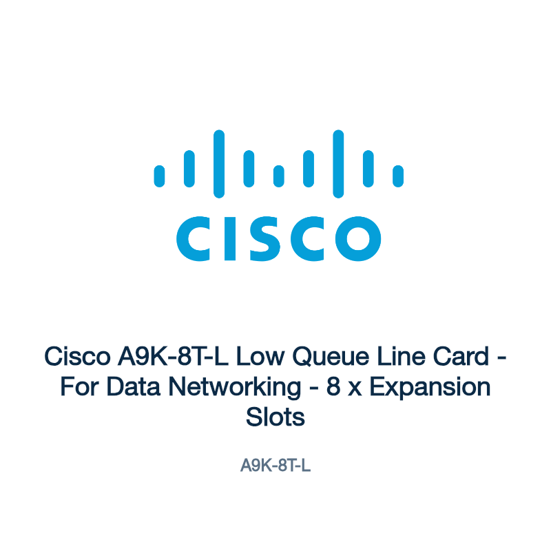 A9K-8T-L: Cisco A9K-8T-L Low Queue Line Card