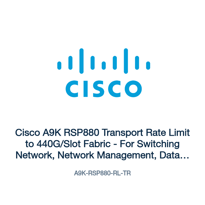 A9K-RSP880-RL-TR: Cisco A9K RSP880 Transport Rate Limit to 440G/Slot Fabric