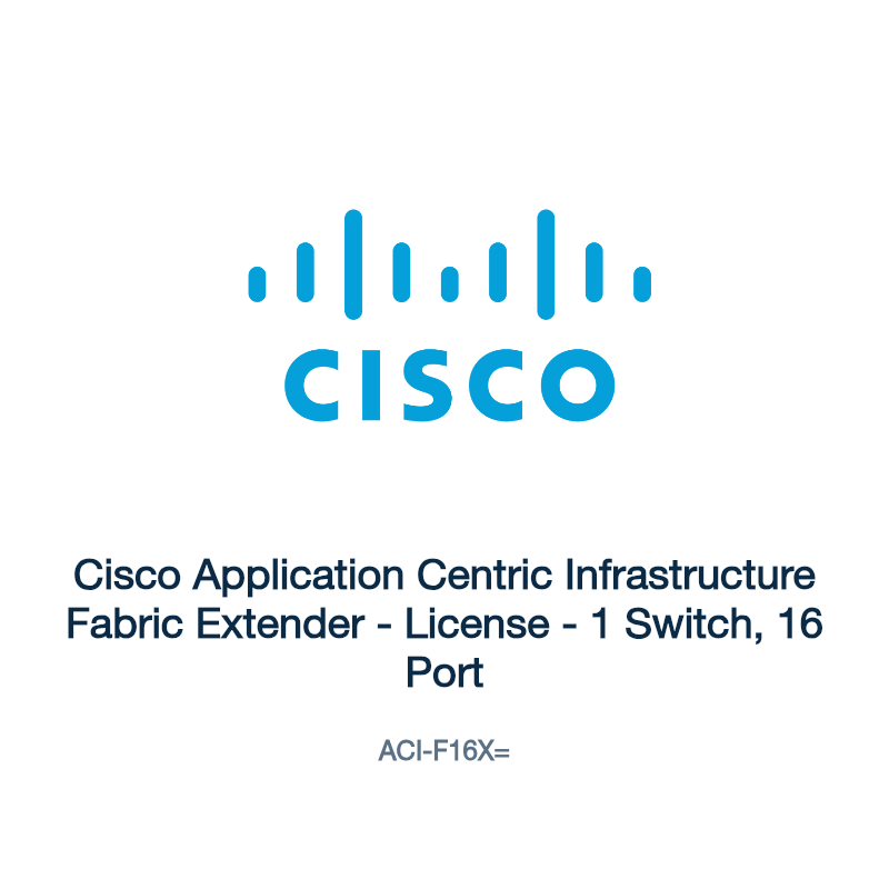 ACI-F16X=: Cisco Application Centric Infrastructure Fabric Extender