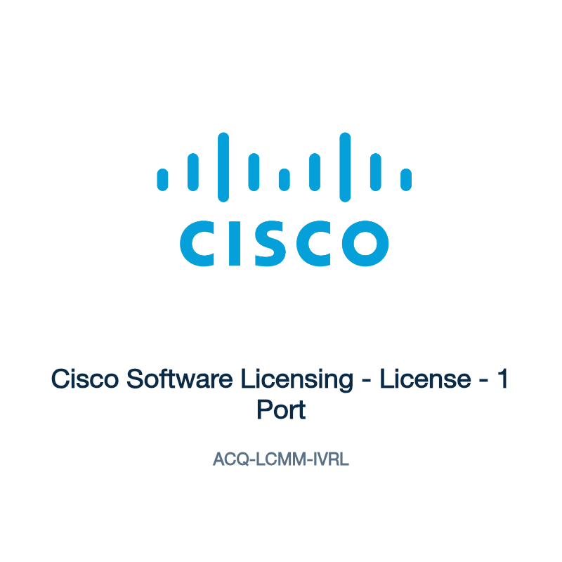 ACQ-LCMM-IVRL: Cisco Software Licensing