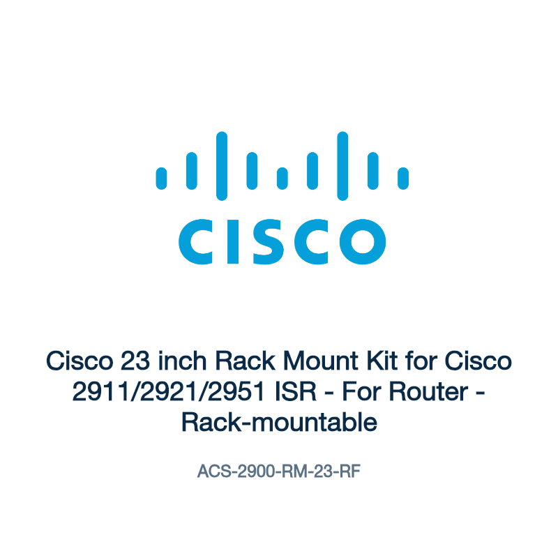 ACS-2900-RM-23-RF: Cisco 23 inch Rack Mount Kit for Cisco 2911/2921/2951 ISR