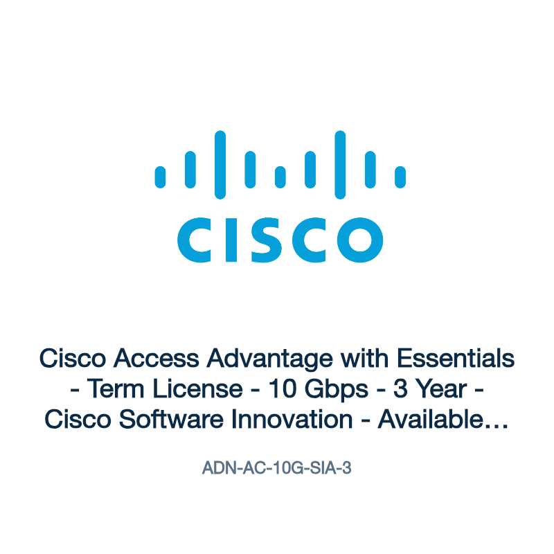ADN-AC-10G-SIA-3: Cisco Access Advantage with Essentials