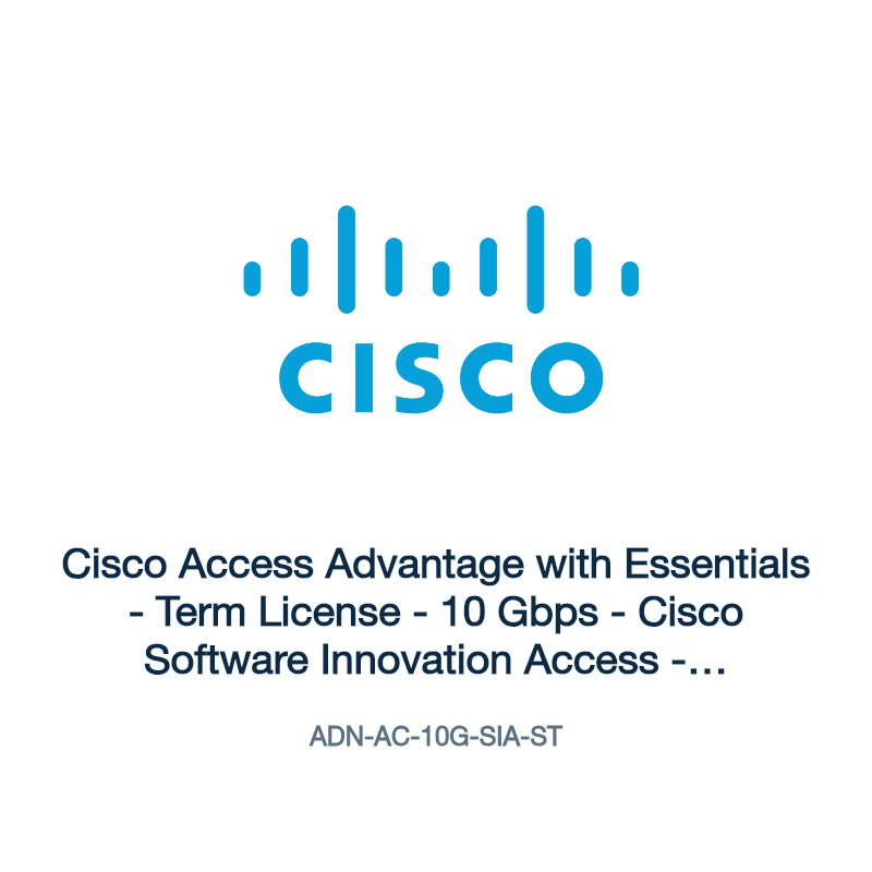 ADN-AC-10G-SIA-ST: Cisco Access Advantage with Essentials