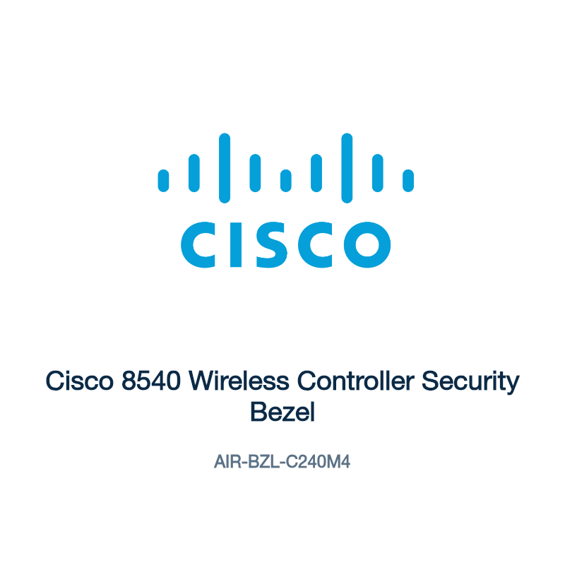 AIR-BZL-C240M4: Cisco 8540 Wireless Controller Security Bezel