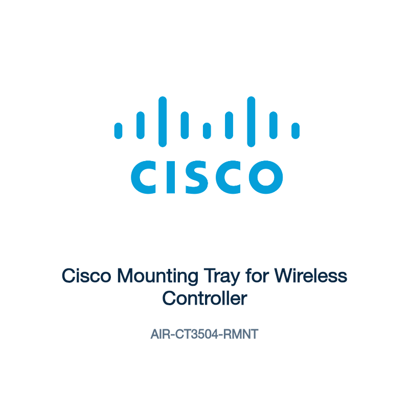 AIR-CT3504-RMNT: Cisco Mounting Tray for Wireless Controller