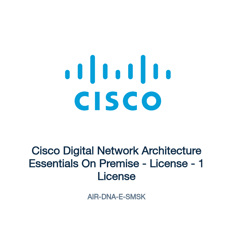 AIR-DNA-E-SMSK: Cisco Digital Network Architecture Essentials On Premise