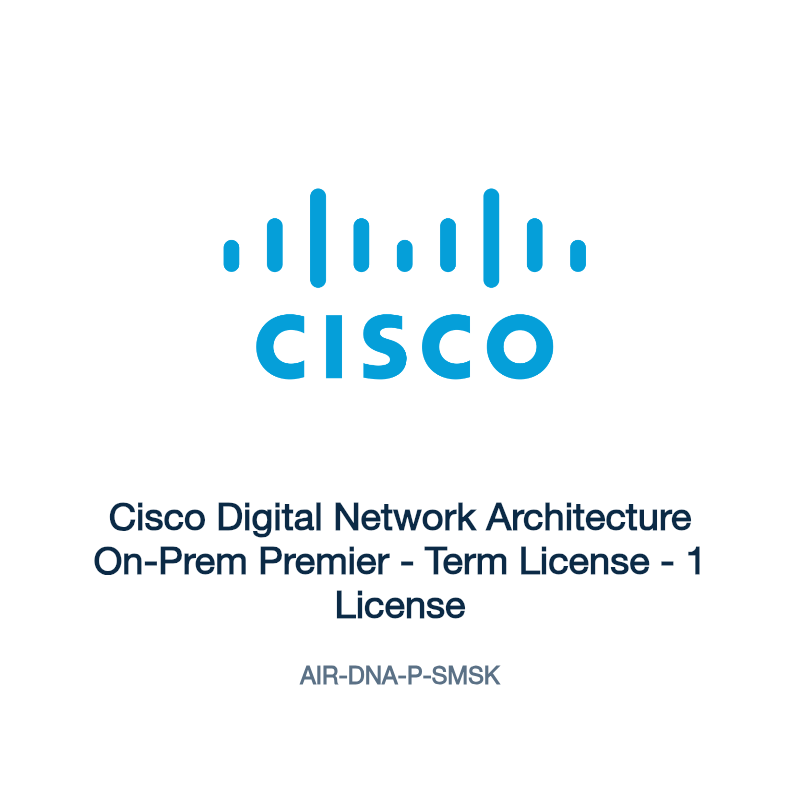 AIR-DNA-P-SMSK: Cisco Digital Network Architecture On-Prem Premier