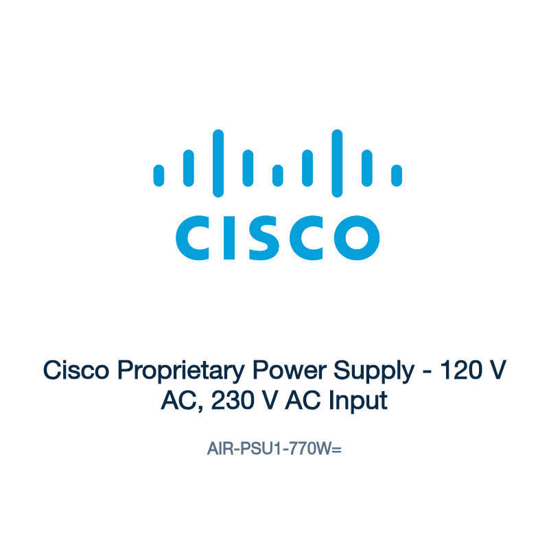 AIR-PSU1-770W=: Cisco Proprietary Power Supply