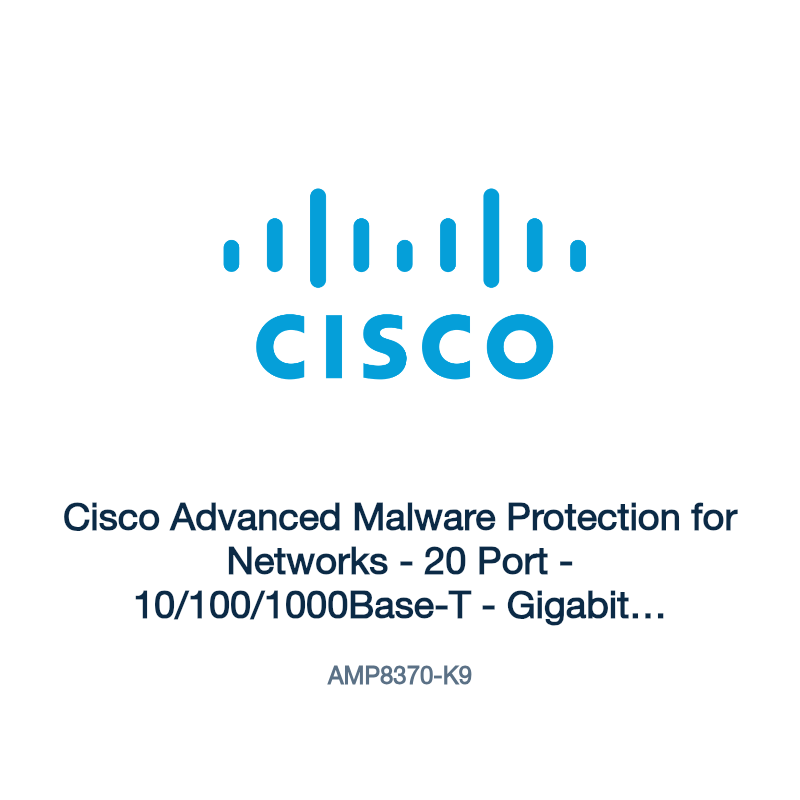 AMP8370-K9: Cisco Advanced Malware Protection for Networks