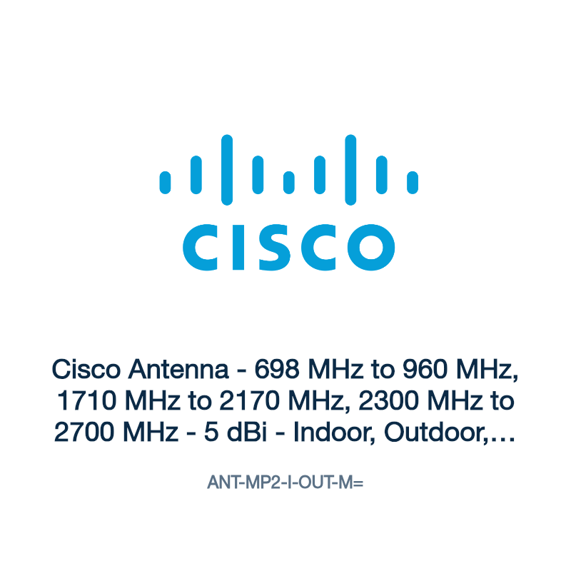 ANT-MP2-I-OUT-M=: Cisco Antenna - 698 MHz to 960 MHz, 1710 MHz to 2170 MHz, 2300 MHz to