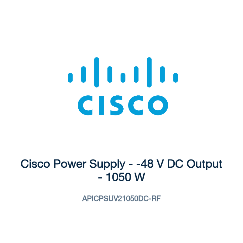 APICPSUV21050DC-RF: Cisco Power Supply
