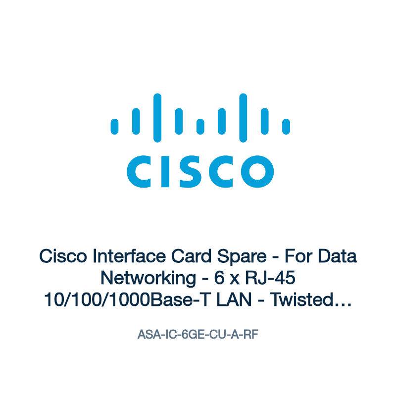 ASA-IC-6GE-CU-A-RF: Cisco Interface Card Spare