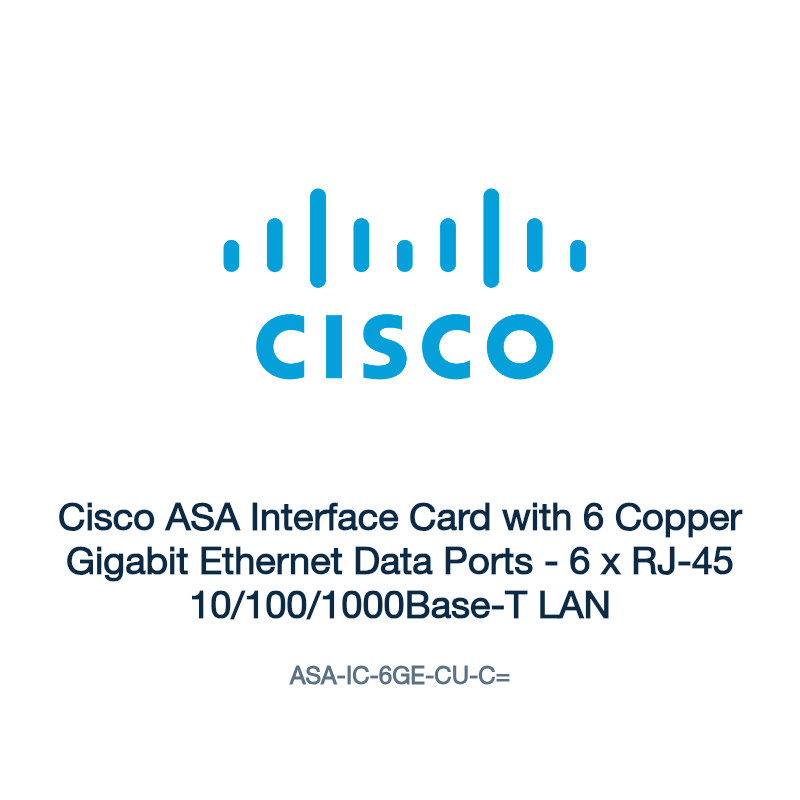 ASA-IC-6GE-CU-C=: Cisco ASA Interface Card with 6 Copper Gigabit Ethernet Data Ports
