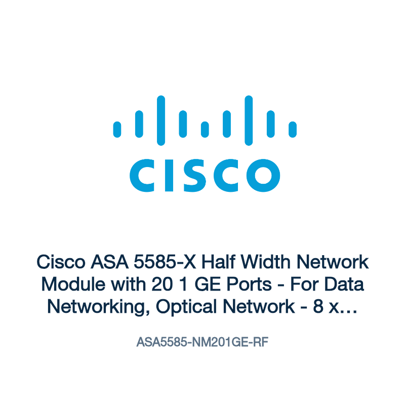 ASA5585-NM201GE-RF: Cisco ASA 5585-X Half Width Network Module with 20 1 GE Ports