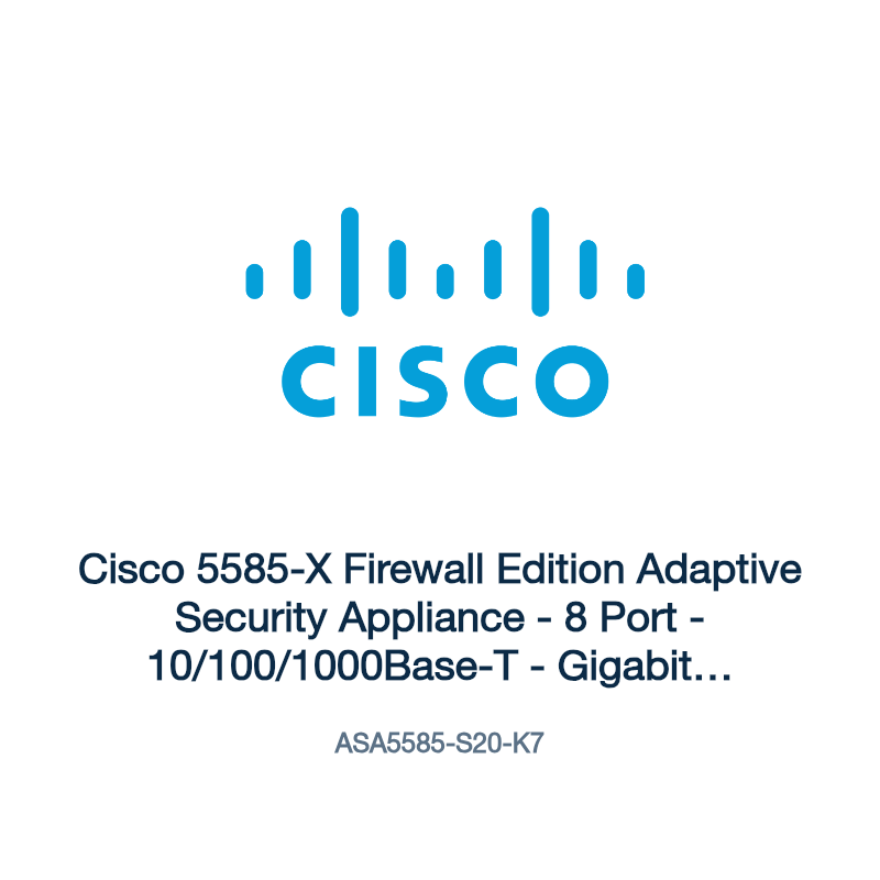 ASA5585-S20-K7: Cisco 5585-X Firewall Edition Adaptive Security Appliance