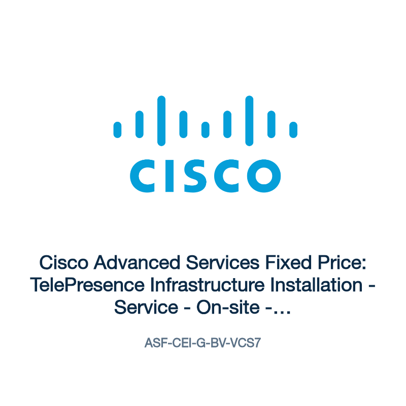 ASF-CEI-G-BV-VCS7: Cisco Advanced Services Fixed Price: TelePresence Infrastructure