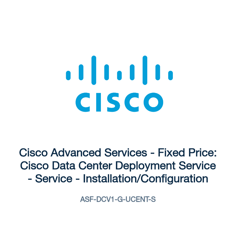 ASF-DCV1-G-UCENT-S: Cisco Advanced Services
