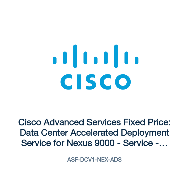 ASF-DCV1-NEX-ADS: Cisco Advanced Services Fixed Price: Data Center Accelerated