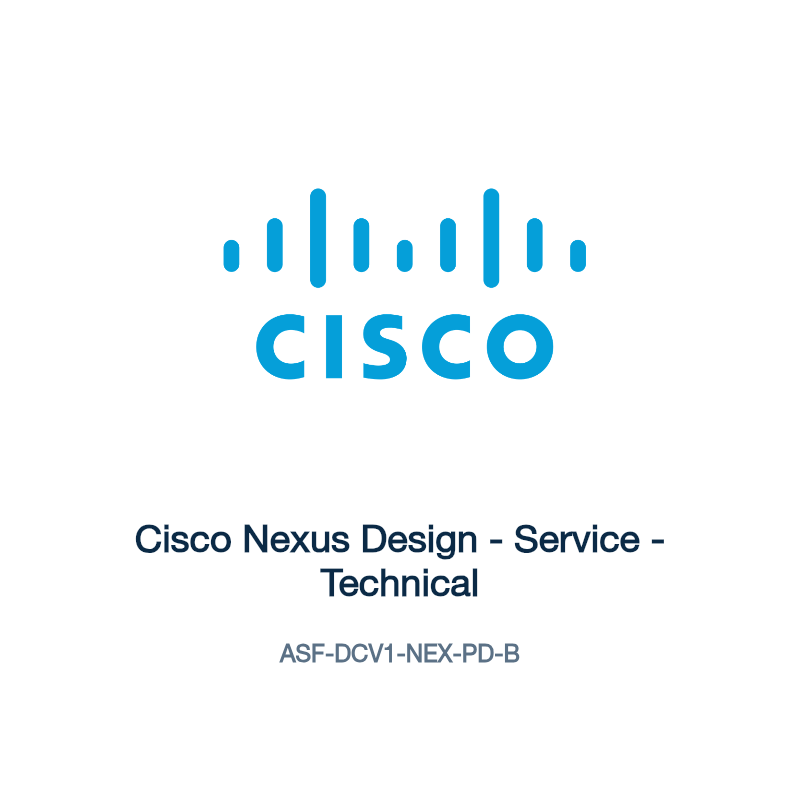 ASF-DCV1-NEX-PD-B: Cisco Nexus Design
