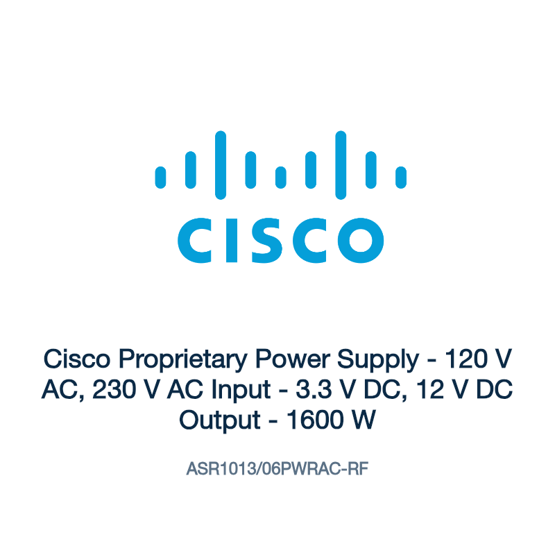 ASR1013/06PWRAC-RF: Cisco Proprietary Power Supply