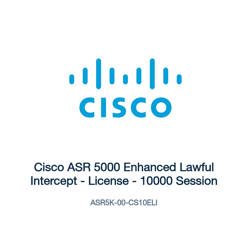 ASR5K-00-CS10ELI: Cisco ASR 5000 Enhanced Lawful Intercept