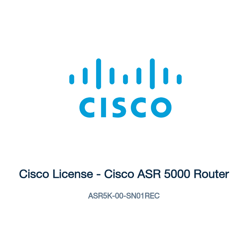 ASR5K-00-SN01REC: Cisco License - Cisco ASR 5000 Router
